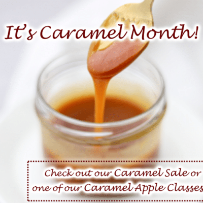 Caramel Month Header Kitchen Kneads Ogden, UT Kitchen Supply Store